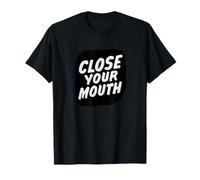 Cool Close Your Mouth - Costume da Donna Maglietta