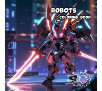 Cool & Cute Robots Coloring Book: Fun and Easy Robot Designs for Relaxation