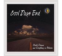 Cool Days End - Streets Dreams & Everything In Between