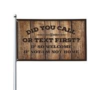 Cool Flags For Man Cave Did You Call or Text First Flag Fall Flag Garden College Room Flags (30 x 45 cm)