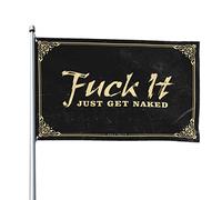 Cool Flags For Man Cave f-k It Just Get Naked Flag Fall Flag Garden College Room Flags (152 x 244 cm)