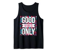 Cool Floral Good Vibes Only Motivational Good Vibes Quotes Canotta
