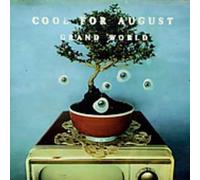 Cool for August - Grand World by Cool for August (1997-04-22)