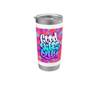Cool Graffiti Vibes Art Inspirational Quotes Graphic Bicchiere termico in acciaio inox doppia parete
