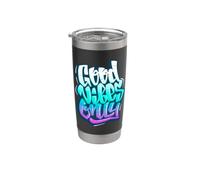 Cool Graffiti Vibes Art Inspirational Quotes Graphic Bicchiere termico in acciaio inox doppia parete