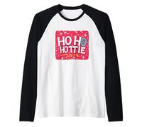 Cool Ho Ho Hottie Discorso per Gli Amanti della Grafica Cattiva Maglia con Maniche Raglan