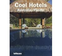 Cool Hotels Australia/Pacific. Ediz. multilingue: +special price+