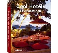 Cool hotels Southeast Asia. Ediz. multilingue