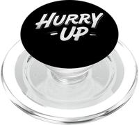 Cool Hurry Up Motto discorso PopSockets PopGrip per MagSafe