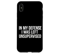Cool in My Defense I Was Left Unsupervised t-shirt divertente t-shirt Custodia per iPhone XS Max