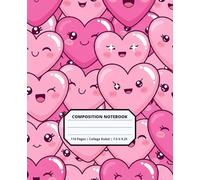 Cool Kawaii Valentine's Day Patterns Composition Notebook for Adults Kids Boys Girls Teens 110 Pages College Ruled 7.5 x 9.25 Lined Paper Composition ... Students Friends Boyfriends Girlfriends