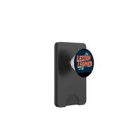 Cool Lesson Learned Statement Costume per ragazzi e ragazze PopSockets PopWallet per MagSafe
