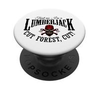 Cool Lumberjack Skull- Trust Me I’m a Lumberjack Cut Forest PopSockets PopGrip Adesivo