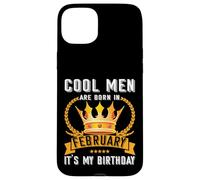 Cool Men Are Born In Febbraio Divertente Febbraio Compleanno Uomo Ragazzo Papà Custodia per iPhone 15 Plus