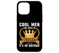 Cool Men Are Born In Febbraio Divertente Febbraio Compleanno Uomo Ragazzo Papà Custodia per iPhone 12 Pro Max