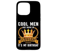 Cool Men Are Born In Febbraio Divertente Febbraio Compleanno Uomo Ragazzo Papà Custodia per iPhone 15 Pro Max