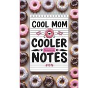 Cool mom, cooler notes: Because Mom’s Ideas Deserve the Best
