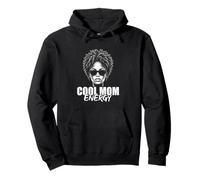 Cool Mom Energy Modern Afro Madre Stile Felpa con Cappuccio