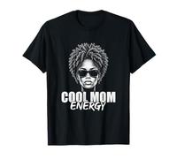 Cool Mom Energy Modern Afro Madre Stile Maglietta