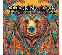 Cool Nature: Adult Coloring Book For Mind Clarity: Unwind and Revel in the Beauty of Everything Elsewhere in the Busy Life