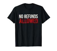 Cool No Refunds Allowed Costume per Ragazzi e Ragazze Maglietta