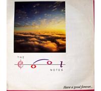 Cool Notes - Have a good forever (1985) [VINYL]