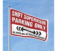 Cool Poster Bandiere Shift Supervisor Parking Only Flag Gym Flag Portico Flag (Dimensioni: 152 x 244 cm)