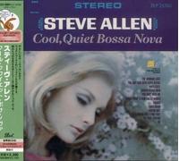 Cool Quiet Bossa Nova by Steve Allen (2008-07-01)