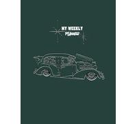 Cool Rides Weekly Planner 8.5” x 11” LowLow Edition: 1930s Classic Car LaBombita - Boulevard Green Cover