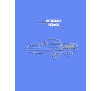 Cool Rides Weekly Planner 8.5” x 11” LowLow Edition: 1963 Classic Car - Smooth Blue Cover