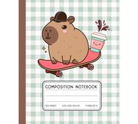 Cool Skater Capybara Notebook - College-Ruled Composition Book | 120 Pages, 7.5 x 9.25 in: Funny Pastel Gingham Notebook for Students or Writers