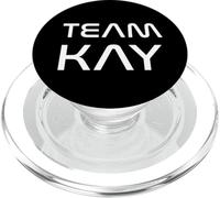 Cool: Team Kay First Name Show Support, Be On Team Kay PopSockets PopGrip per MagSafe