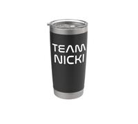 Cool Team Nicki First Name Show Support Be On Team Nicki Bicchiere termico in acciaio inox doppia parete