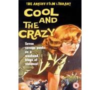 Cool & the Crazy [Edizione: Regno Unito]