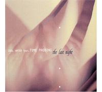 Cool Water - Cool Water Feat. Time Passing-Last Night