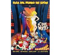 Dvd Cool World - Fuga Dal Mondo Dei Sogni (Special Edition) (Restaurato In Hd)