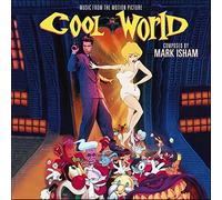 Cool World (OST) by Mark Isham
