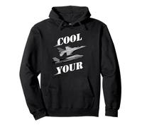 Cool Your Jets - Divertente Design Sarcastico umoristico Felpa con Cappuccio