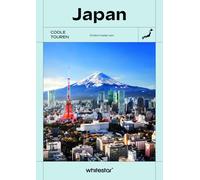 Coole Touren Japan (Travel COOLture): Einfach Insider sein. Japan Reiseführer mit weiterführenden Empfehlungen: Bücher, Filme, Internet