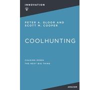 COOLHUNTING PB: Chasing Down the Next Big Thing