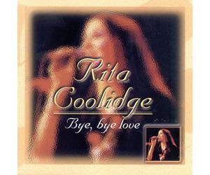 Coolidge,Rita - Bye,Bye Love