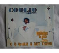 Coolio - C U When U Get There/