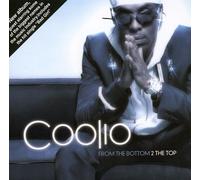 Coolio - From The Bottom 2 The Top