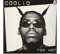 Coolio - Too Hot