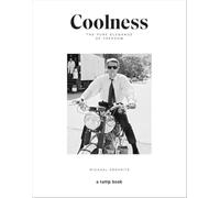 Coolness: The Pure Elegance of Freedom