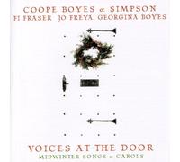 Coope/Boyes/Simpson/Fraser/Freya/Boyes - Voices At The Door-Midwinter Songs & Carols