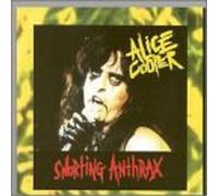 Cooper, Alice - Snorting Anthrax