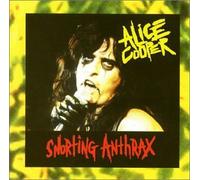 Cooper, Alice - Snorting Anthrax