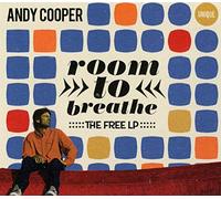 Cooper Andy Ugly Duc - Room To Breathe The Free