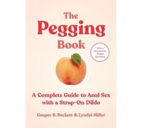 Cooper Beckett Lyndzi Miller The Pegging Book (Tascabile)